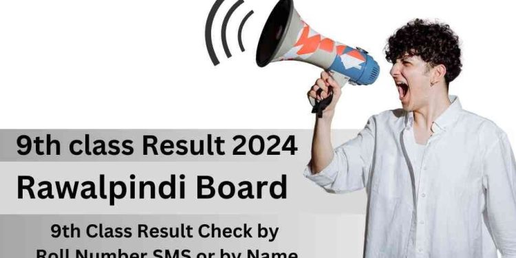 راولپنڈی بورڈ نے 2024 کے میٹرک پارٹ 1 (نویں کلاس) کے نتائج کا اعلان کر دی