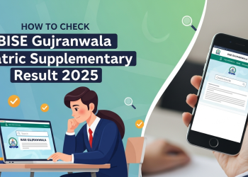 BISE گوجرانوالہ میٹرک سپلیمنٹری رزلٹ 2025 کیسے چیک کریں؟