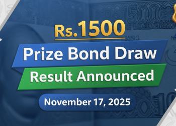 Rs.1500 پرائز بانڈ ڈرا Result : 17 نومبر 2025
