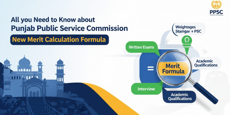 پنجاب پبلک سروس کمیشن نے میرٹ کے حساب کا نیا فارمولا متعارف کروا دیا