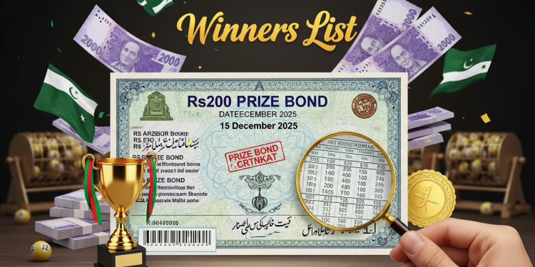200 روپے پرائز بانڈ 15 دسمبر 2025 : نتائج کی فہرست