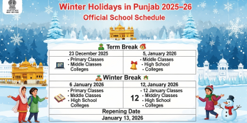 پنجاب میں سردیوں کی چھٹیاں 2025–26: اسکولوں کا سرکاری شیڈول