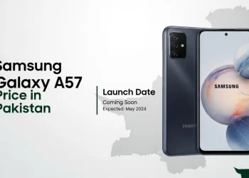 پاکستان میں Samsung Galaxy A57 قیمت اور لانچ کی تاریخ