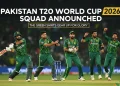 پاکستان ٹی ٹوئنٹی ورلڈ کپ 2026 کا اسکواڈ جاری