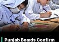 پنجاب بورڈز نے جماعت 11 اور 12 کے امتحانات 2026 کا اعلان کر دیا