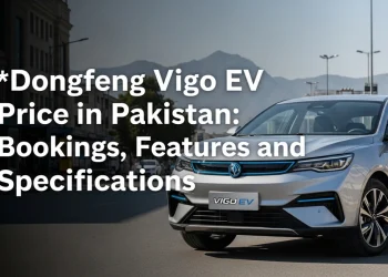 ڈونگ فینگ ویگو EV کی پاکستان میں قیمت، فیچرز اور مکمل تفصیلات