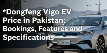 ڈونگ فینگ ویگو EV کی پاکستان میں قیمت، فیچرز اور مکمل تفصیلات