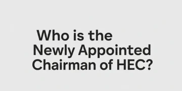 ایچ ای سی کے نئے چیئرمین کون ہیں؟