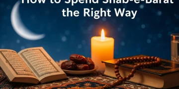 شب برات کیسے گزاریں؟ عبادت اور فضیلت
