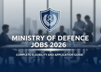 وزارت دفاع کی نوکریاں 2026 اہلیت اور درخواست کا مکمل گائیڈ