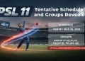 پی ایس ایل 11 کے متوقع شیڈول اور گروپس کا اعلان