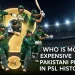 پی ایس ایل کی تاریخ کا سب سے مہنگا پاکستانی کھلاڑی کون ہے؟