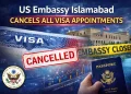 امریکی سفارت خانہ اسلام آباد نے تمام ویزا اپائنٹمنٹس منسوخ کر دیں