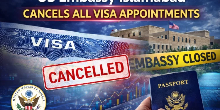 امریکی سفارت خانہ اسلام آباد نے تمام ویزا اپائنٹمنٹس منسوخ کر دیں