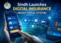 سندھ میں پاکستان کا پہلا ڈیجیٹل انشورنس مانیٹرنگ سسٹم متعارف