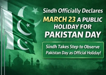 سندھ نے یوم پاکستان پر 23 مارچ کو عام تعطیل کا باضابطہ اعلان کر دیا