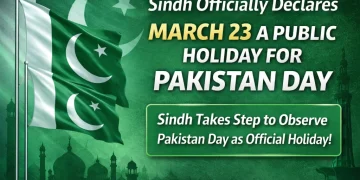 سندھ نے یوم پاکستان پر 23 مارچ کو عام تعطیل کا باضابطہ اعلان کر دیا