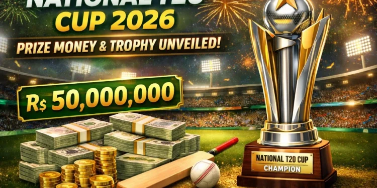 نیشنل ٹی 20 کپ 2026 ٹرافی اور انعامی رقم کی رونمائی
