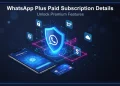 واٹس ایپ پلس سبسکرپشن کی تفصیلات اور نئے فیچرز سامنے آ گئے