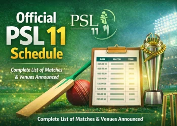 پی ایس ایل 11 آفیشل شیڈول کا اعلان مکمل وینیوز اور ٹائم ٹیبل