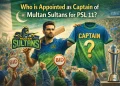 پی ایس ایل 11 کے لیے ملتان سلطانز کا کپتان کسے مقرر کیا گیا ہے؟