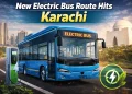 کراچی میں نیا الیکٹرک بس روٹ لانچ گلشن معمار سے ٹاور
